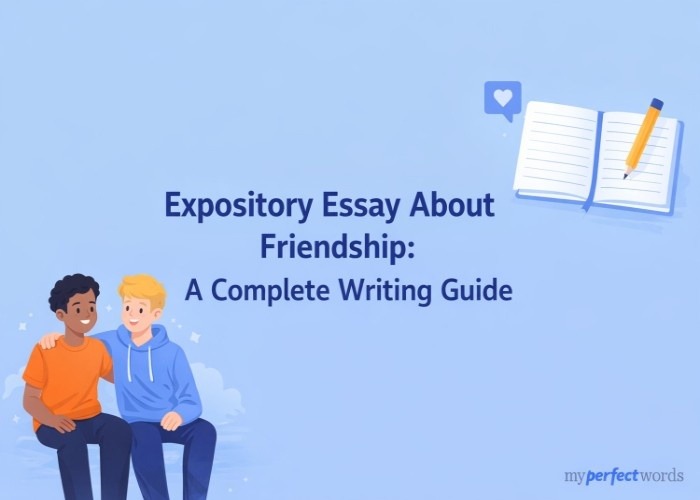 Expository Essay About Friendship