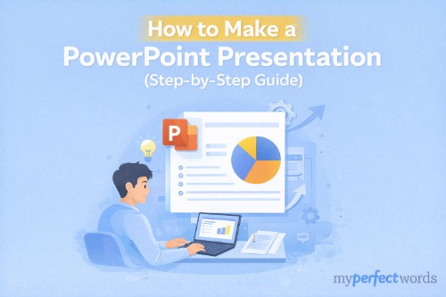 How to Make a PowerPoint Presentation