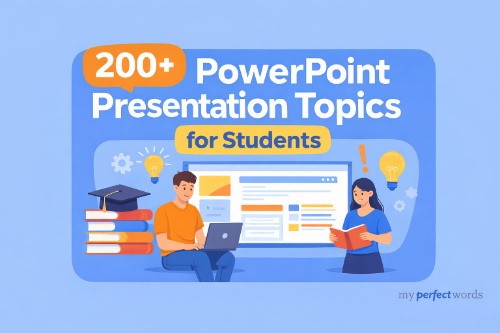 PowerPoint Presentation Topics