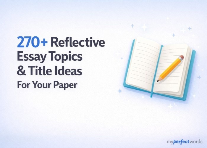 Reflective Essay Topics